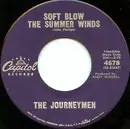 7inch Vinyl Single - The Journeymen - Soft Blow The Summer Winds / Kumbaya