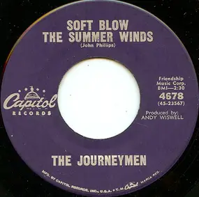 Journeymen - Soft Blow The Summer Winds / Kumbaya