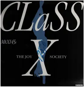 The Joy Society - Class X (Enjoy Myself)