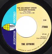 Joyride - The Big Bright Green Pleasure Machine