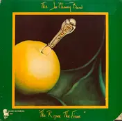 The Joe Chemay Band - The Riper The Finer