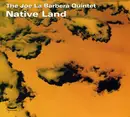 CD - The Joe La Barbera Quintet - Native Land - Digipak