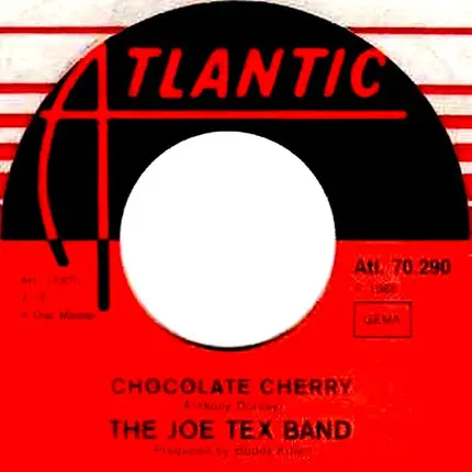 The Joe Tex Band - Betwixt And Between / Chocolate Cherry