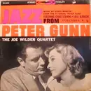 LP - The Joe Wilder Quartet - Jazz From 'Peter Gunn'