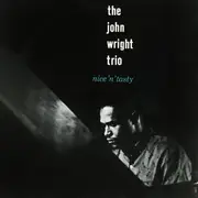 LP - The John Wright Trio - Nice 'N' Tasty