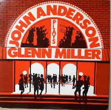 The John Anderson Band - Plays Glenn Miller