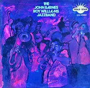 The John Barnes / Roy Williams Jazzband - The John Barnes / Roy Williams Jazzband