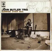 CD - The John Butler Trio - Sunrise Over Sea