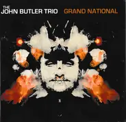 The John Butler Trio - Grand National