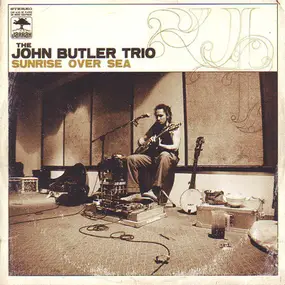 John Butler Trio - Sunrise Over Sea