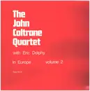 LP - John Coltrane Quintet with Eric Dolphy - Live In Europe - Volume 2