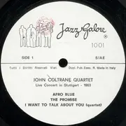 LP - The John Coltrane Quartet - Unissued Concert In Germany 1963 Part One
