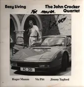 The John Crocker Quartet - Easy Living