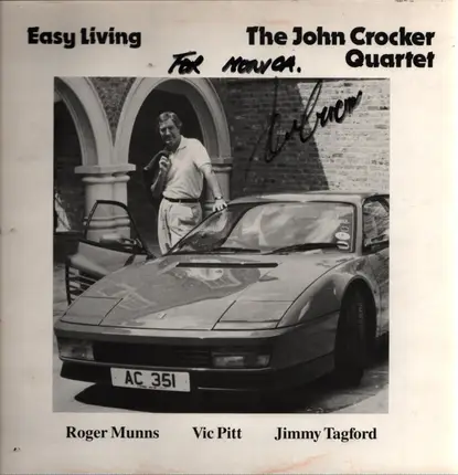 The John Crocker Quartet - Easy Living
