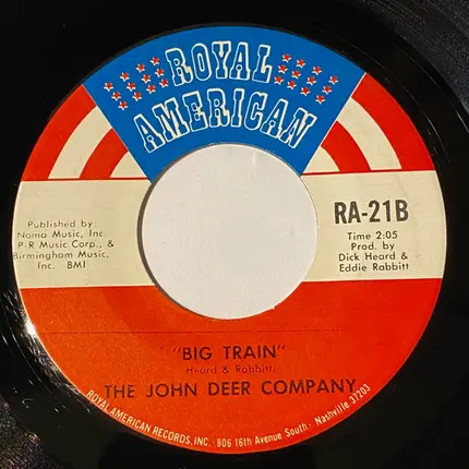 The John Deer Company - Waxahachie Woman / Big Train