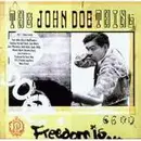 CD - The John Doe Thing - Freedom Is...