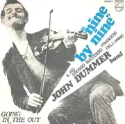 7inch Vinyl Single - The John Dummer Band - Nine By Nine / Going In The Out