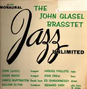 LP - The John Glasel Brasstet - Jazz Unlimited - Mono