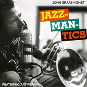 CD - The John Graas Nonet - Jazzmantics