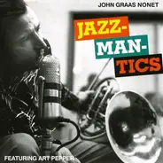 The John Graas Nonet - Jazzmantics
