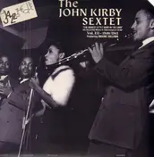 John Kirby Sextet - His Recorded Works In Chronological Order, Vol. III - 1940-1941