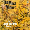 CD - The John LaPorta Quartet - The Most Minor