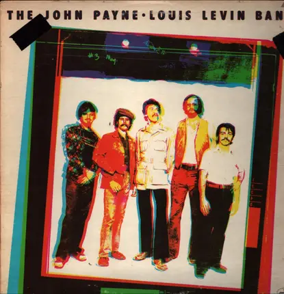 The John Payne - Louis Levin Band - The John Payne - Louis Levin Band