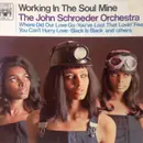 LP - The John Schroeder Orchestra - Working In The Soul Mine