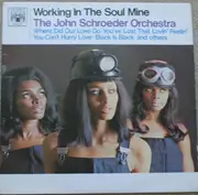 LP - The John Schroeder Orchestra - Working In The Soul Mine