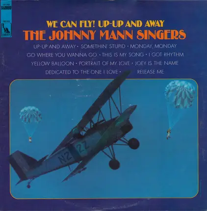 The Johnny Mann Singers - We Can Fly! Up-Up And Away