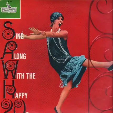 The Johnny Mann Singers - Sing Along With The Happy 20's