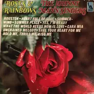 The Johnny Mann Singers - Roses and Rainbows