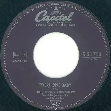 The Johnny Otis Show - Telephone Baby / Castin' My Spell