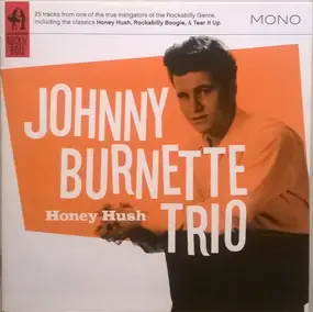 Johnny Burnette - Honey Hush