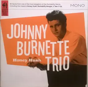 Johnny Burnette - Honey Hush