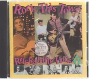 The Johnny Burnette Trio,Roy Orbison,Brenda Lee - Rock This Town: Rockabilly Hits, Vol.1