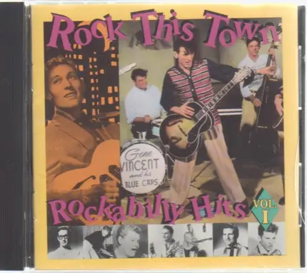 The Johnny Burnette Trio,Roy Orbison,Brenda Lee - Rock This Town: Rockabilly Hits, Vol.1