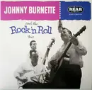 LP - The Johnny Burnette Trio - Johnny Burnette And The Rock 'N Roll Trio - Mono