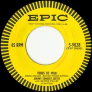 The Johnny Conquet Sextet - Venus De Milo / The Lady Is A Tramp