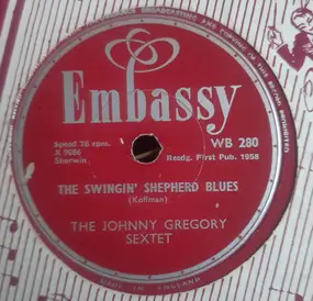 The Johnny Gregory Sextet - Tequila / The Swingin' Shepherd Blues