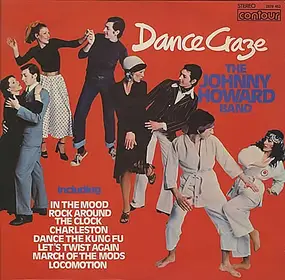 The Johnny Howard Band - Dance Craze