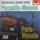 7inch Vinyl Single - The Johnny Kern Orchestra - Piccadilly-Melodie / Paris-Melodie