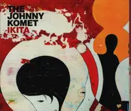 The Johnny Komet - Ikita