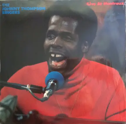 The Johnny Thompson Singers - Live At Montreux