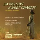 CD - The Johnny Thompson Singers - Swing Low, Sweet Chariot