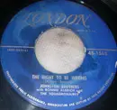 7inch Vinyl Single - The Johnston Brothers - The Right To Be Wrong