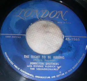 The Johnston Brothers - The Right To Be Wrong