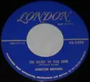 7inch Vinyl Single - The Johnston Brothers - The Secret Of Our Love / The Bandit