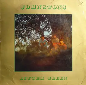 The Johnstons - Bitter Green