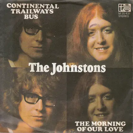 The Johnstons - Continental Trailways Bus / The Morning Of Our Love